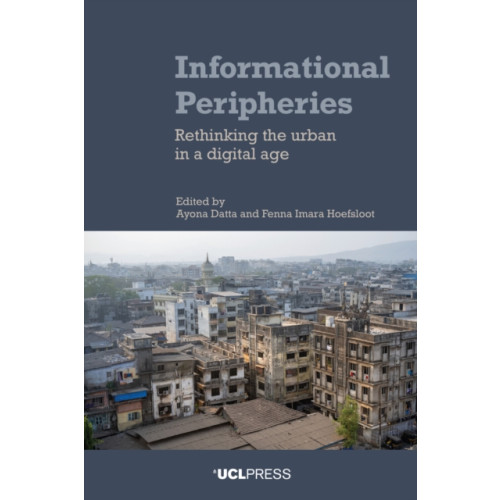 UCL Press Informational Peripheries (häftad, eng)