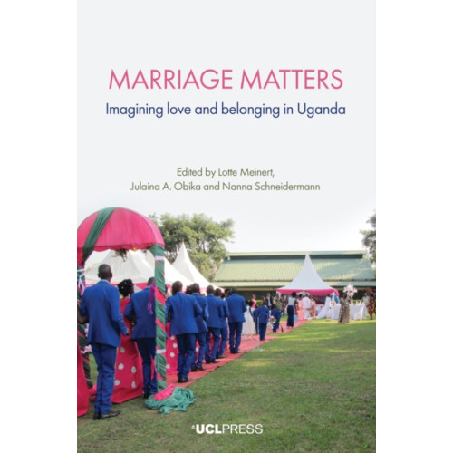 UCL Press Marriage Matters (inbunden, eng)