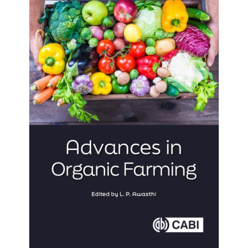 CABI Publishing Advances in Organic Farming (inbunden, eng)