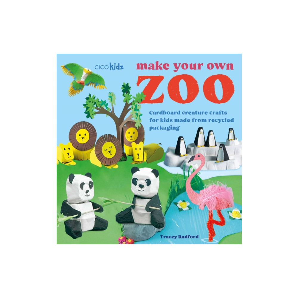 Produktbild för Make Your Own Zoo: 35 projects to make (häftad, eng)