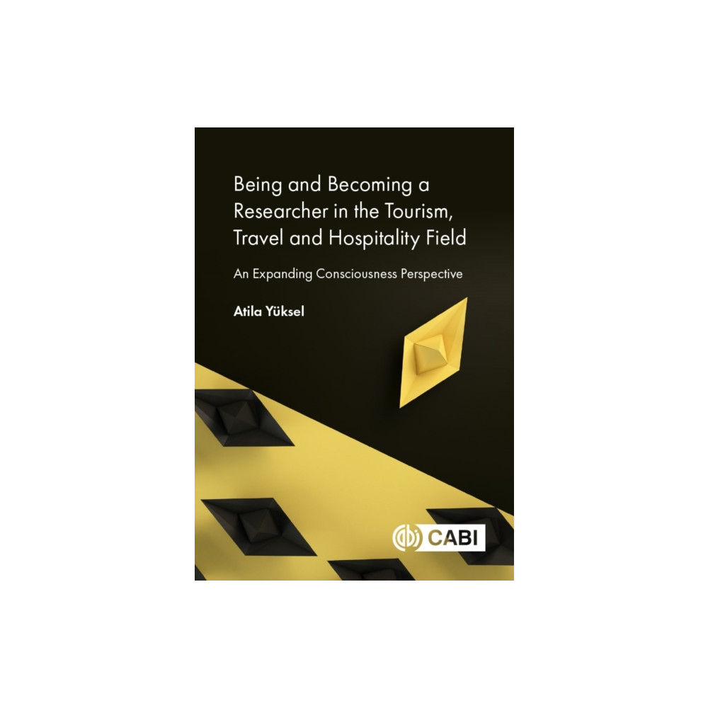 Produktbild för Being and Becoming a Researcher in the Tourism, Travel and Hospitality Field (inbunden, eng)