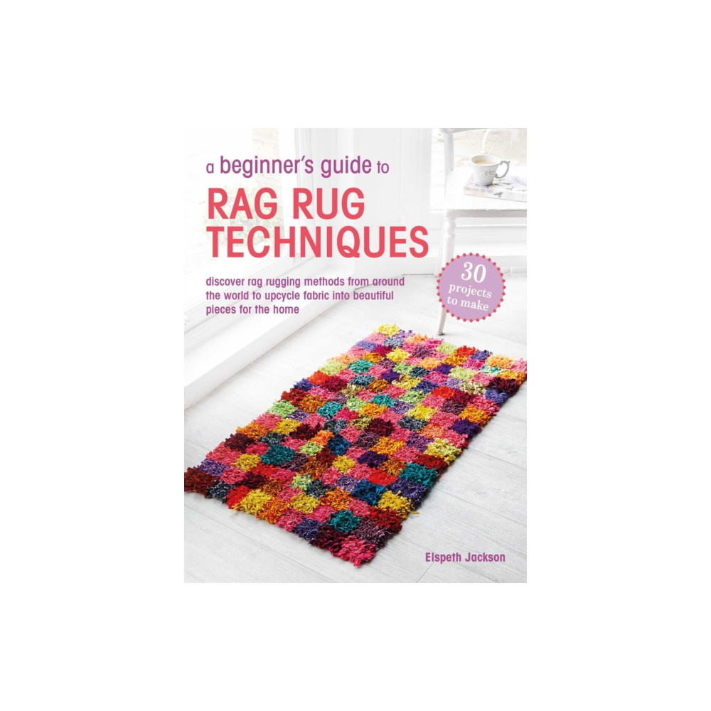 Produktbild för A Beginner’s Guide to Rag Rug Techniques (häftad, eng)