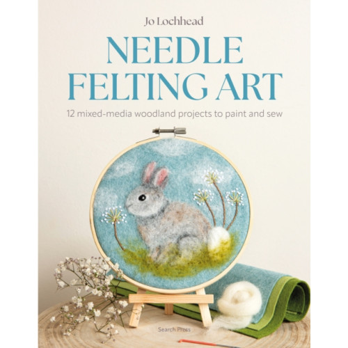 Search Press Ltd Needle Felting Art (häftad, eng)