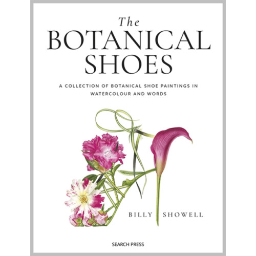 Search Press Ltd The Botanical Shoes (inbunden, eng)