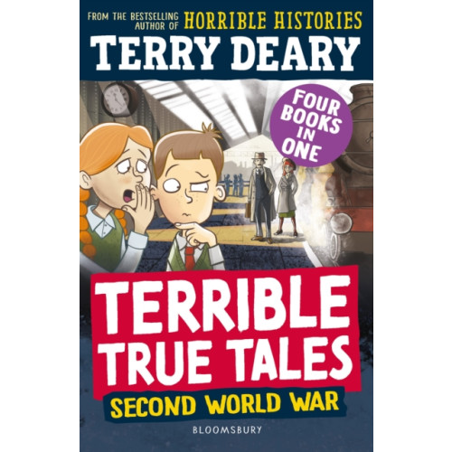 Bloomsbury Publishing PLC Terrible True Tales: Second World War (häftad, eng)