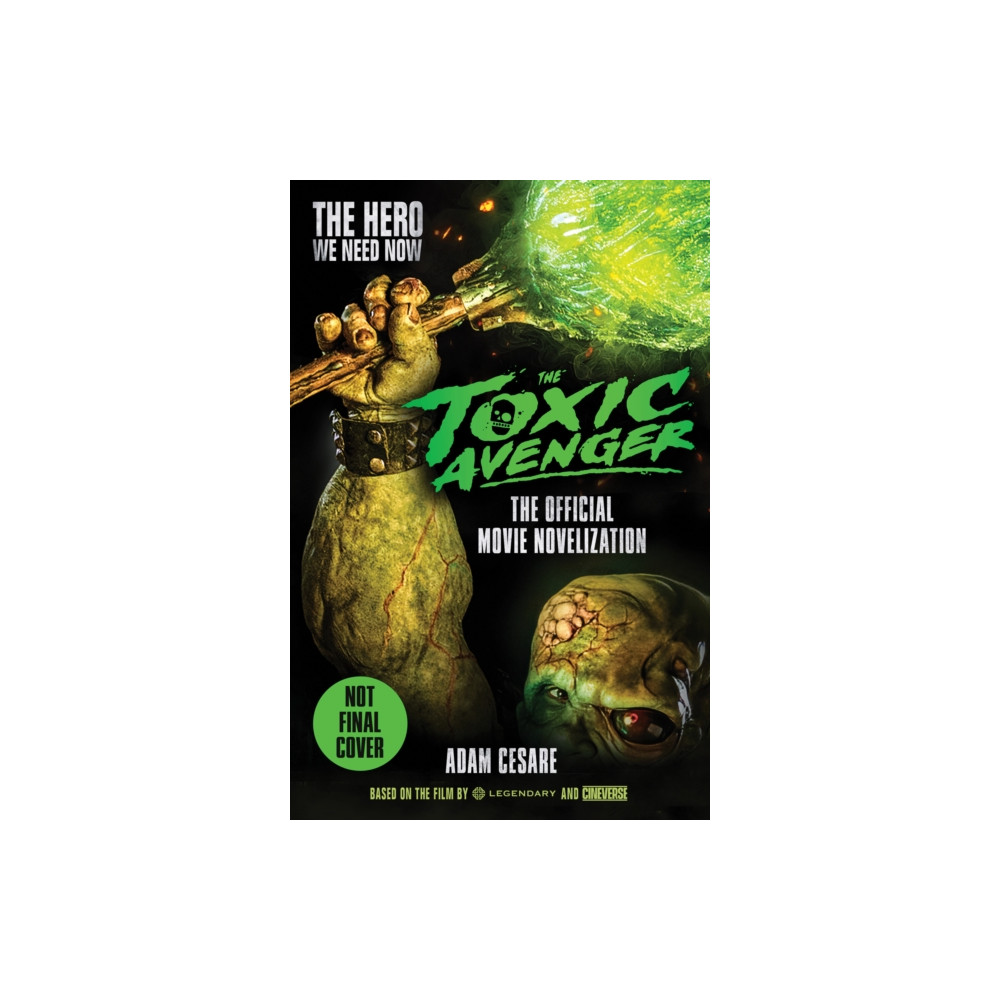 Produktbild för The Toxic Avenger - The Official Movie Novelisation (häftad, eng)