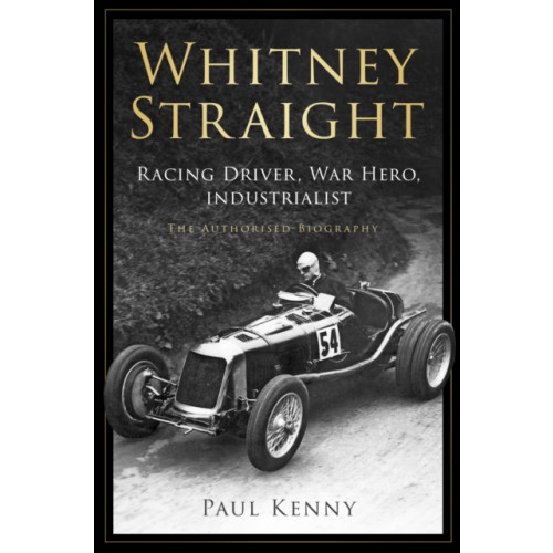 The History Press Ltd Whitney Straight (inbunden, eng)
