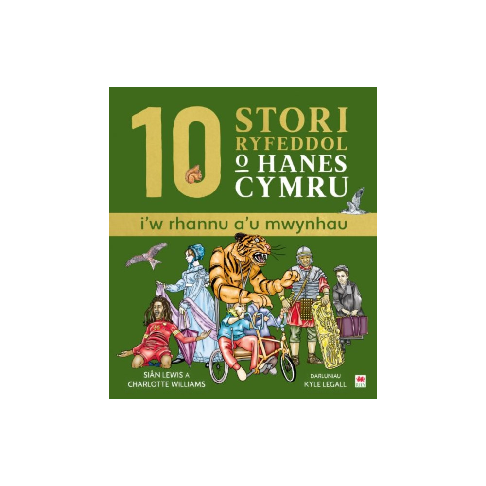 Produktbild för 10 Stori Rhyfeddol o Hanes Cymru (i'w rhannu a'u mwynhau) (inbunden, wel)
