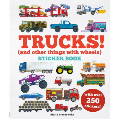 Hachette Children's Group Trucks! Sticker Book (häftad, eng)