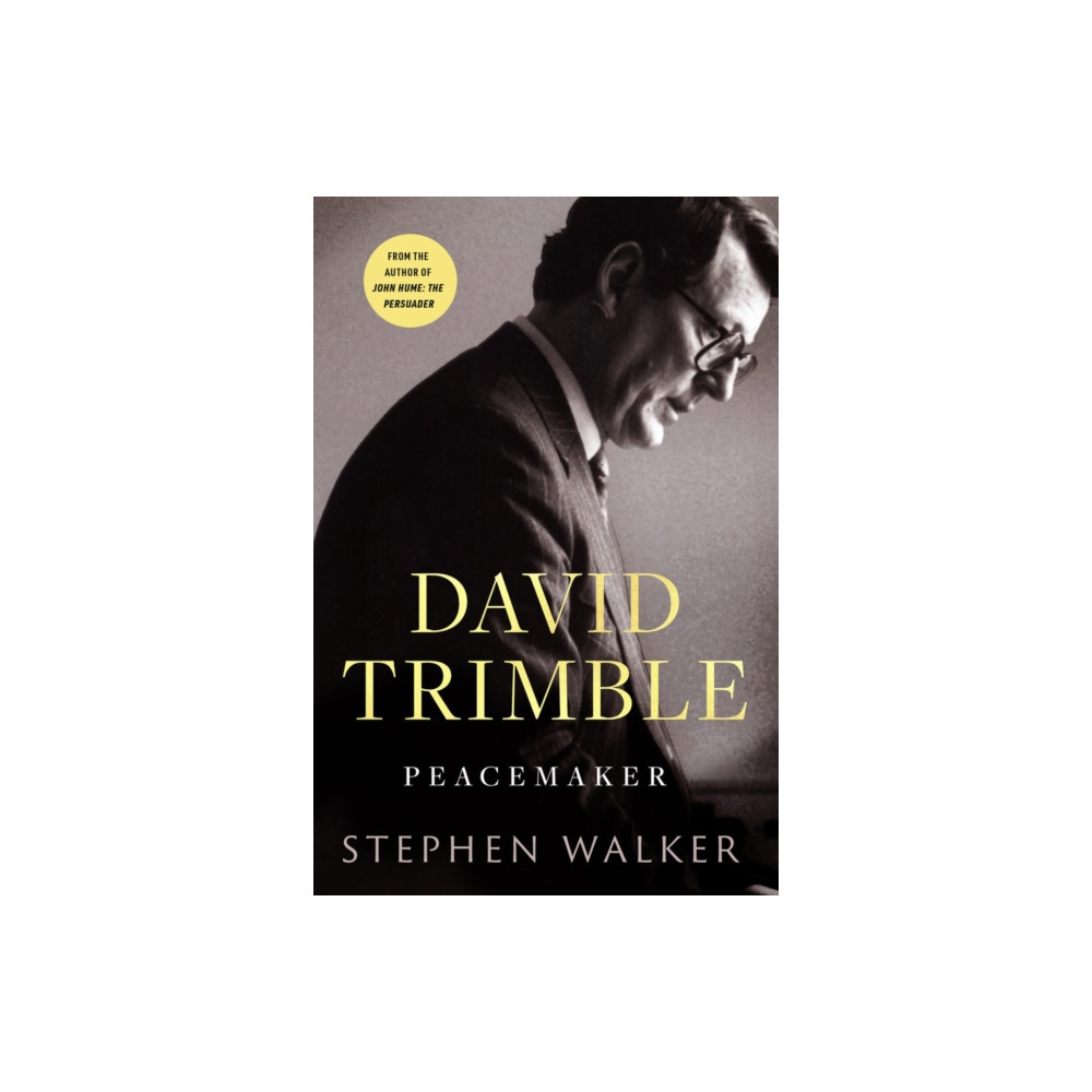 Produktbild för David Trimble: Peacemaker (inbunden, eng)