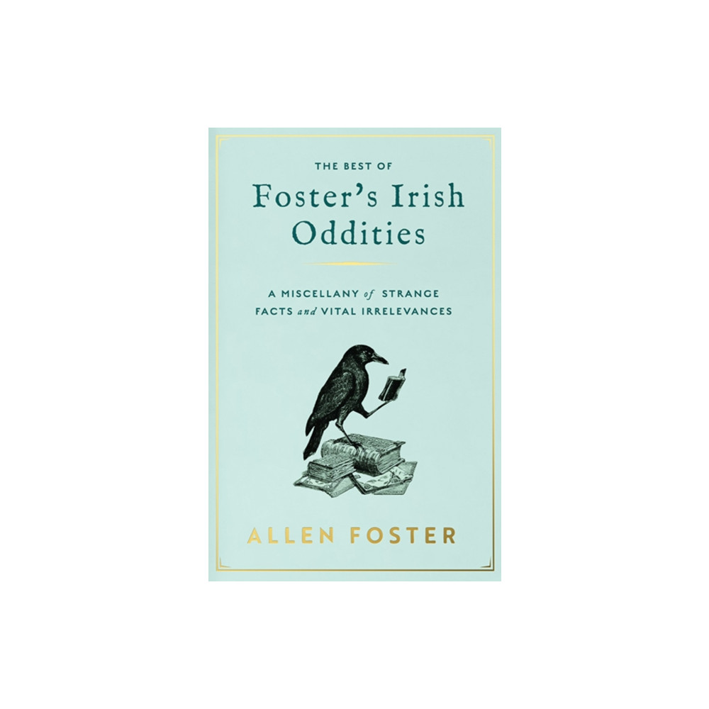 Produktbild för Foster's Irish Oddities (inbunden, eng)