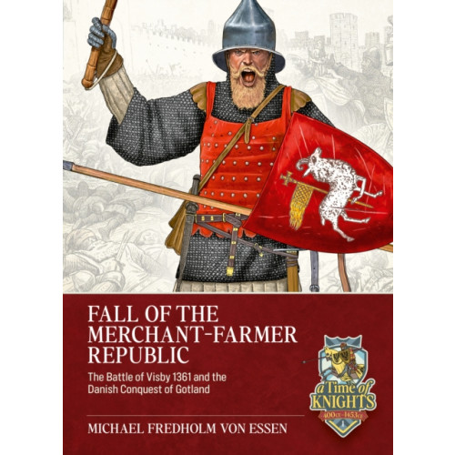 Helion & Company Fall of the Merchant-Farmer Republic (häftad, eng)