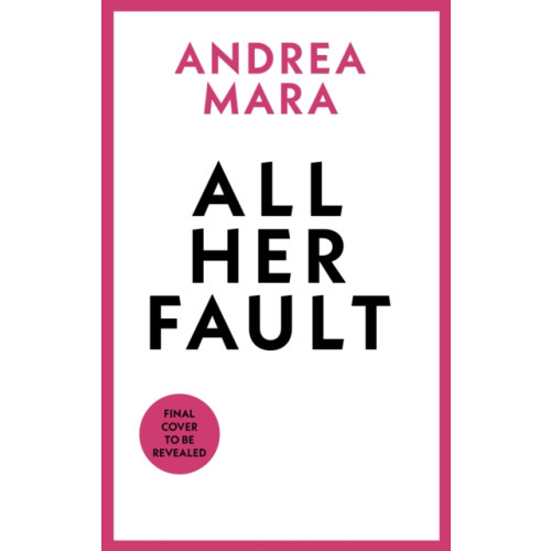 Transworld publishers ltd All Her Fault (häftad, eng)