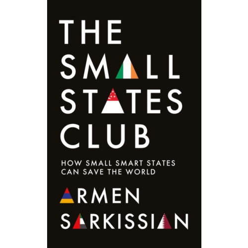 C hurst & co publishers ltd The Small States Club (häftad, eng)