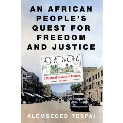 C hurst & co publishers ltd An African People’s Quest for Freedom and Justice (häftad, eng)