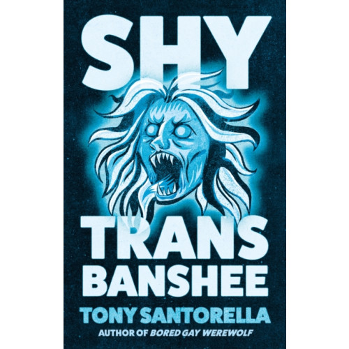 Atlantic Books Shy Trans Banshee (inbunden, eng)