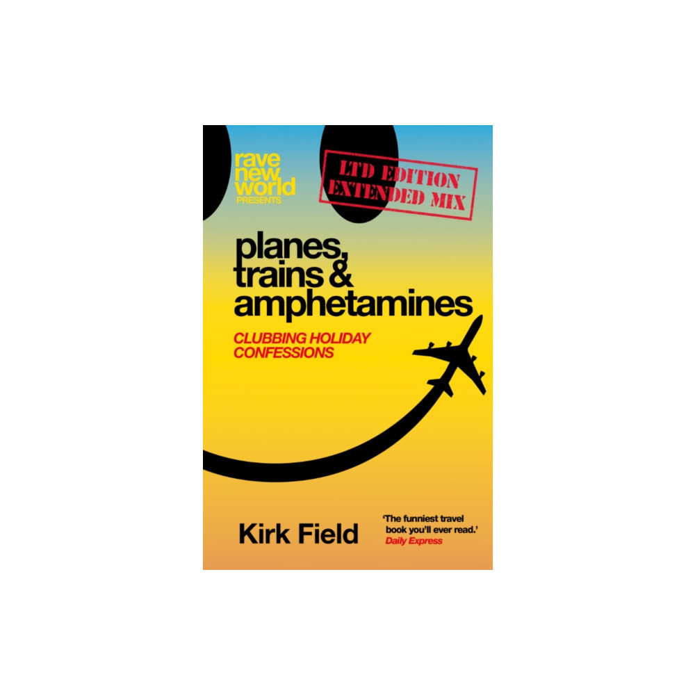 Produktbild för Planes, Trains & Amphetamines: Ltd Edition Extended Mix (inbunden, eng)