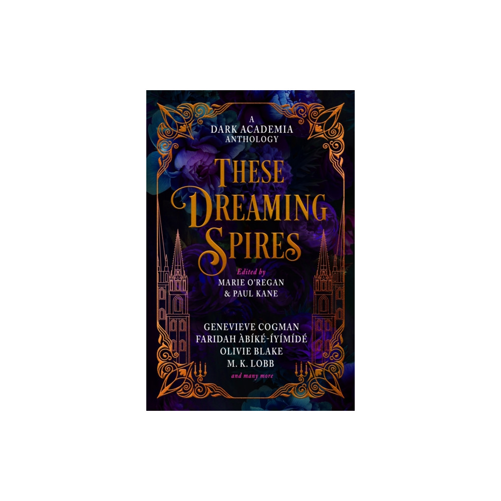 Produktbild för These Dreaming Spires: A Dark Academia Anthology (inbunden, eng)