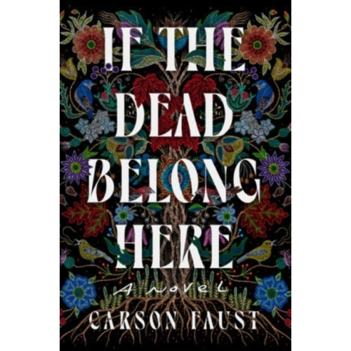 Titan Books Ltd If the Dead Belong Here (häftad, eng)