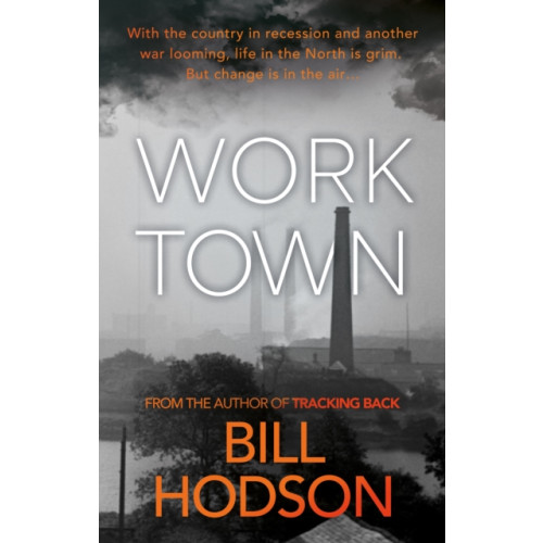 The Book Guild Ltd Worktown (häftad, eng)