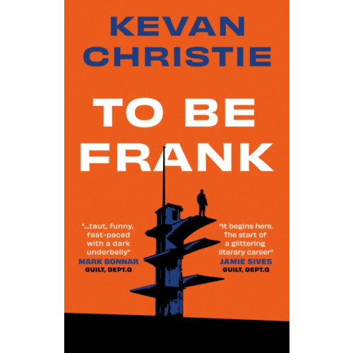 The Book Guild Ltd To Be Frank (häftad, eng)
