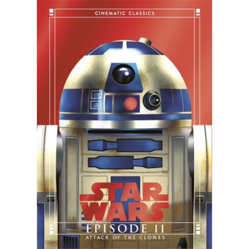 Bonnier Books Ltd Attack of the Clones (Star Wars Cinematic Classics) (inbunden, eng)
