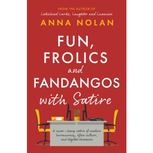 The Book Guild Ltd Fun, Frolics and Fandangos with Satire (häftad, eng)
