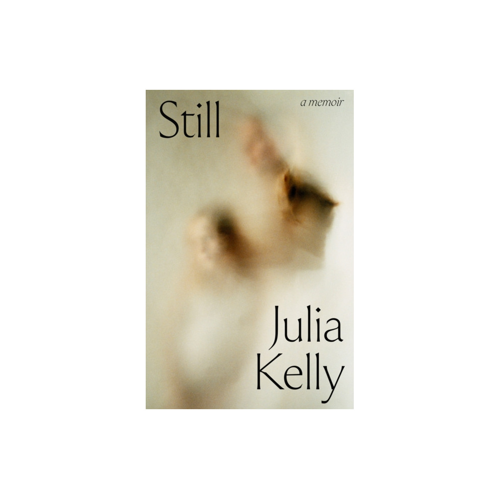 Produktbild för Still - A Memoir (inbunden, eng)