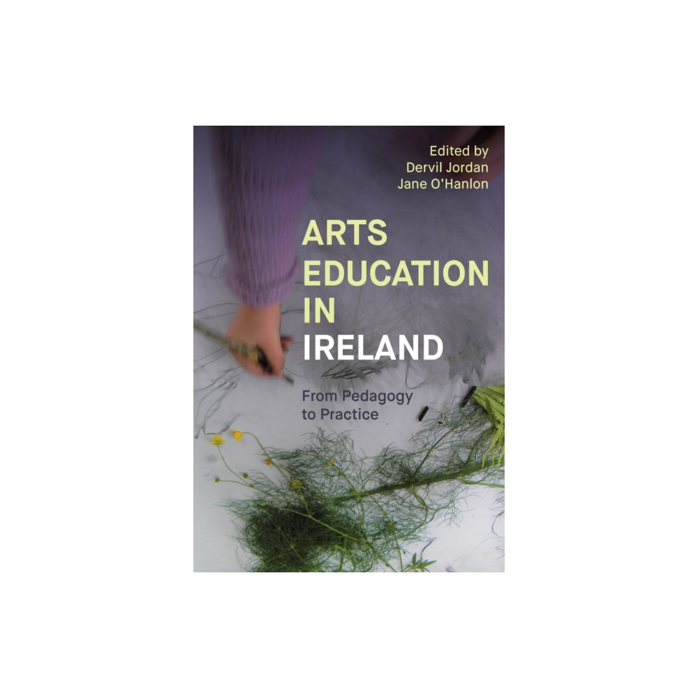 Produktbild för Arts Education in Ireland (häftad, eng)