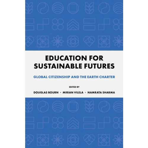 Emerald Publishing Limited Education for Sustainable Futures (häftad, eng)
