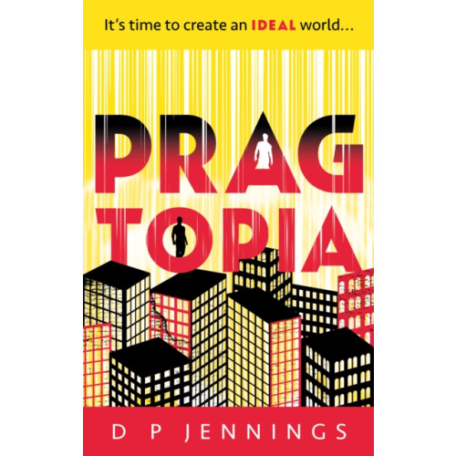 Troubador Publishing Pragtopia (häftad, eng)