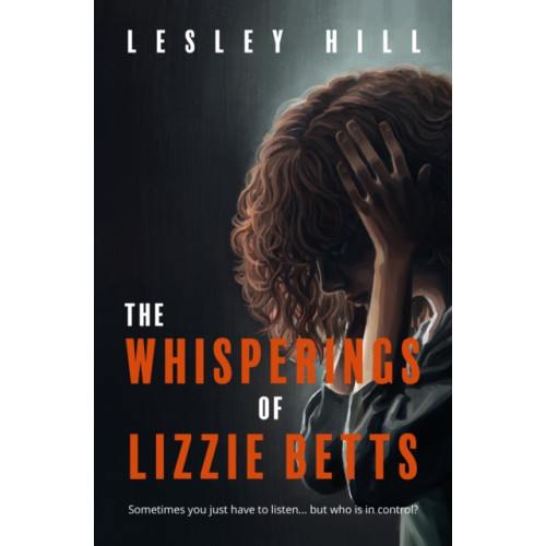 Troubador Publishing The Whisperings of Lizzie Betts (häftad, eng)
