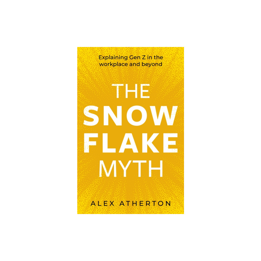 Produktbild för The Snowflake Myth (häftad, eng)