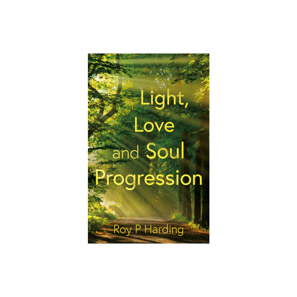 Produktbild för Light, Love and Soul Progression (häftad, eng)