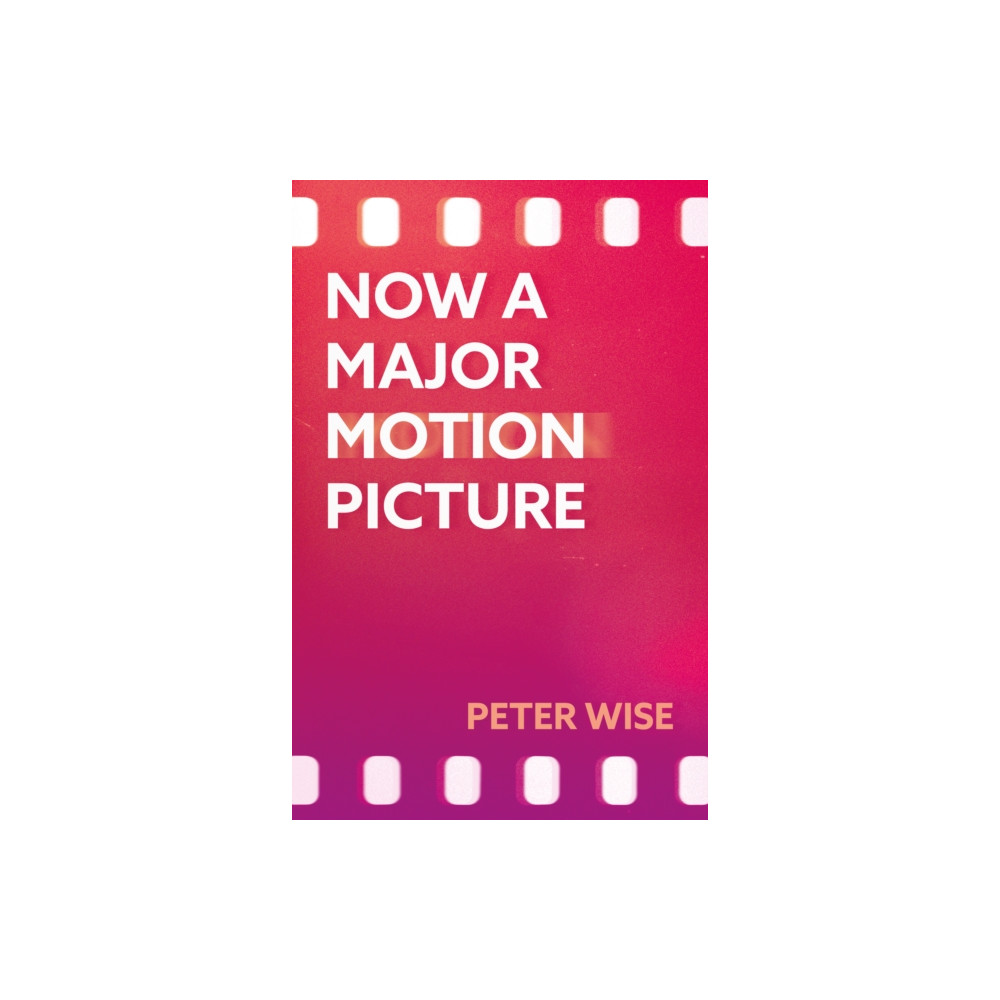 Produktbild för Now a Major Motion Picture (häftad, eng)