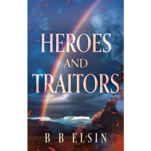Troubador Publishing Heroes and Traitors (häftad, eng)