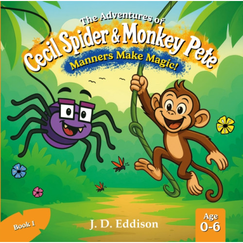 Troubador Publishing The Adventures of Cecil Spider & Monkey Pete (häftad, eng)