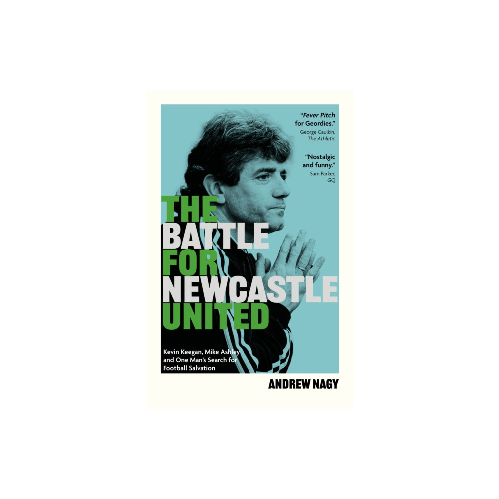Produktbild för The Battle for Newcastle United (inbunden, eng)