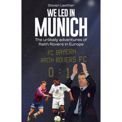 Pitch Publishing Ltd We Led in Munich (inbunden, eng)