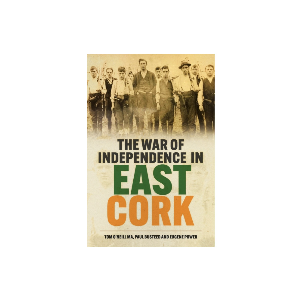 Produktbild för The War of Independence in East Cork (häftad, eng)