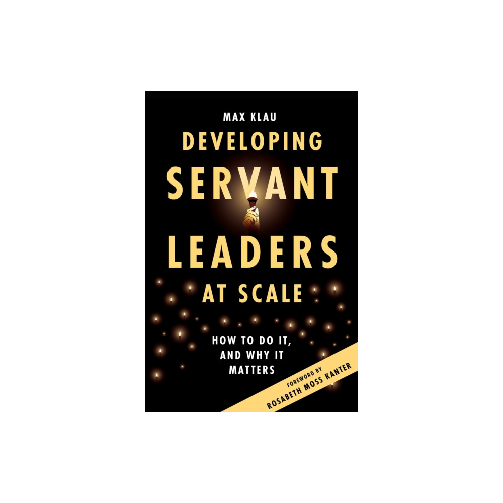 Produktbild för Developing Servant Leaders at Scale (häftad, eng)
