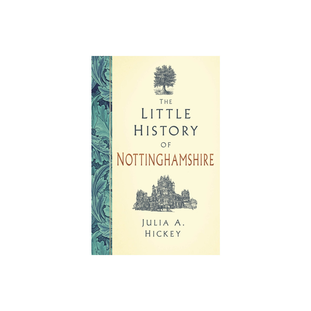 Produktbild för The Little History of Nottinghamshire (inbunden, eng)