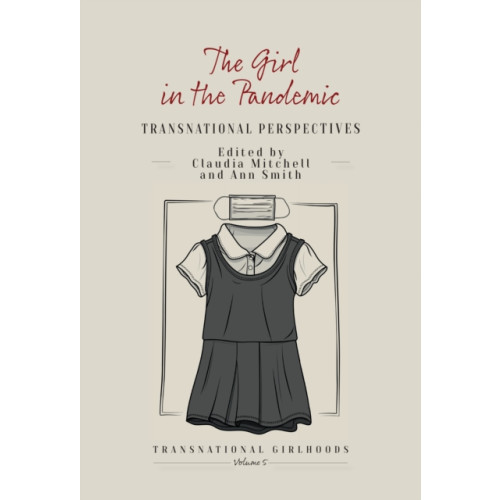 Berghahn Books The Girl in the Pandemic (häftad, eng)