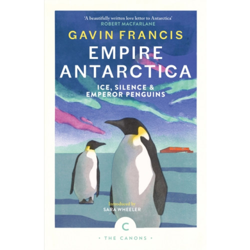 Canongate Books Empire Antarctica (häftad, eng)