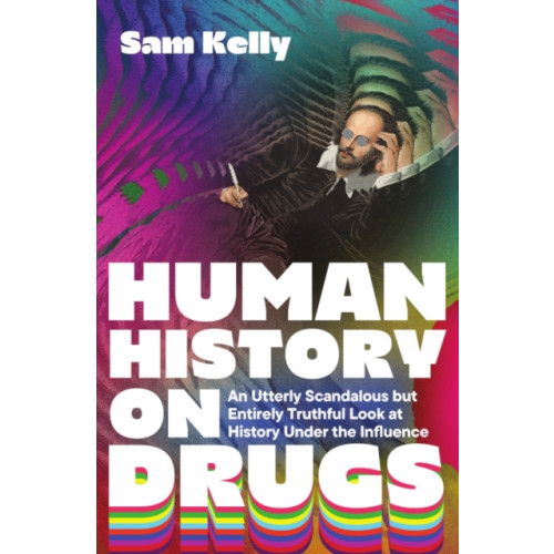 Icon Books Human History on Drugs (häftad, eng)