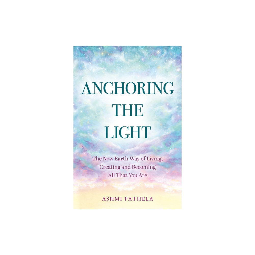 Produktbild för Anchoring the Light (häftad, eng)