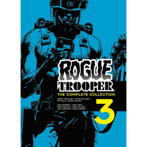 Rebellion Publishing Ltd. Rogue Trooper: The Complete Collection - Book 3 (häftad, eng)