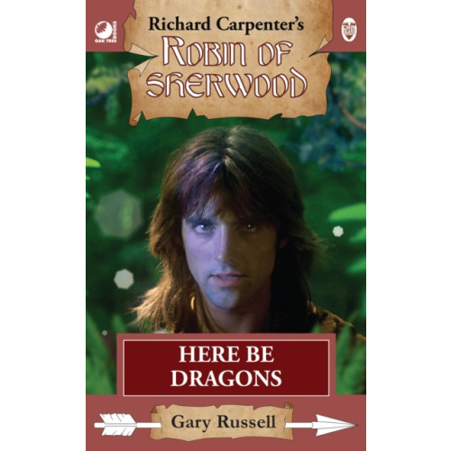 Andrews UK Limited Robin of Sherwood - Here Be Dragons (häftad, eng)