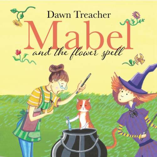 Andrews UK Limited Mabel and the Flower Spell (häftad, eng)