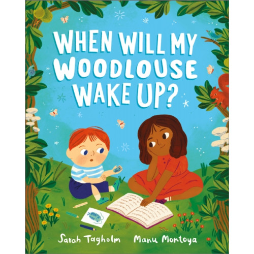 Andersen Press Ltd When Will My Woodlouse Wake Up? (häftad, eng)